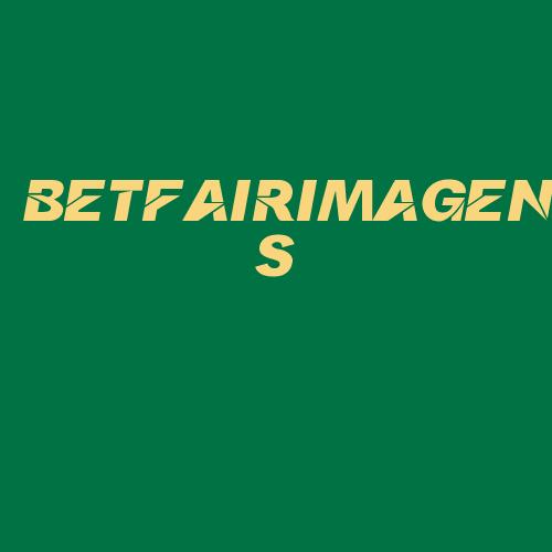 Logo da BETFAIRIMAGENS